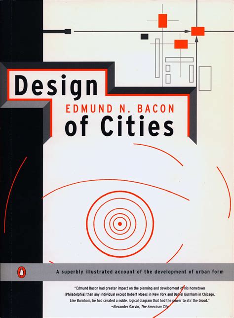 Design of Cities by Edmund N. Bacon: 9780140042368.